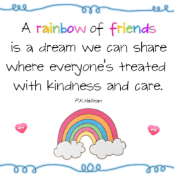 Rainbow of Friends Quote